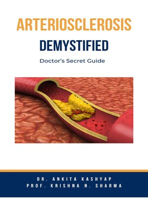 cover image of Arteriosclerosis Demystified